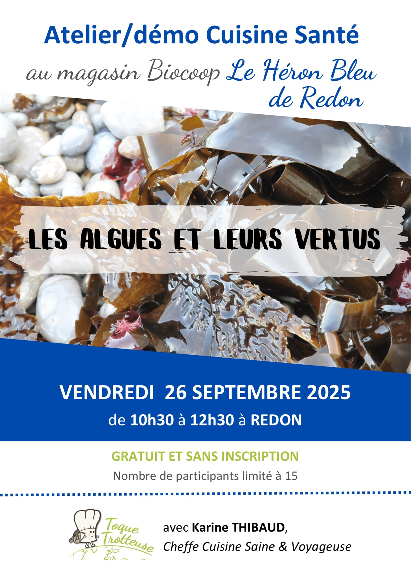 ATELIER CUISINE : " Les algues et leurs vertus ".