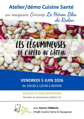ATELIER CUISINE : " Les légumineuses de l'apéro aux gâteaux ".